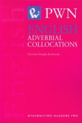 Book English Adverbial Collocations Christian Douglas-Kozlowska