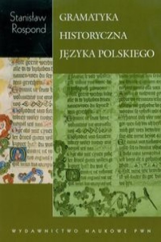 Kniha Gramatyka historyczna jezyka polskiego z cwiczeniami Stanislaw Rospond