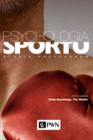 Book Psychologia sportu Brian Hemmings