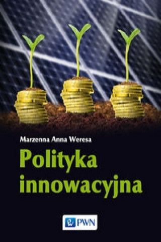 Carte Polityka innowacyjna Weresa Marzenna Anna