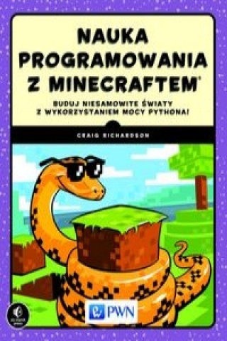 Книга Nauka programowania z Minecraftem Craig Richardson