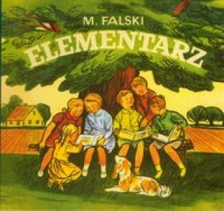 Kniha Elementarz reprint z 1971 r. Marian Falski