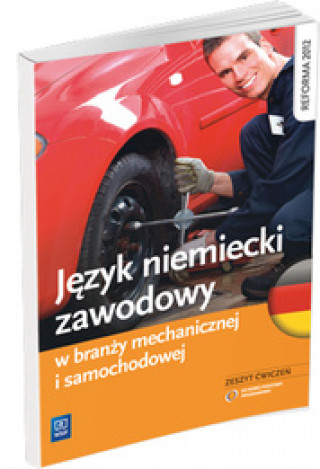 Kniha Jezyk niemiecki zawodowy w branzy mechanicznej i samochodowej Zeszyt cwiczen Piotr Rochowski