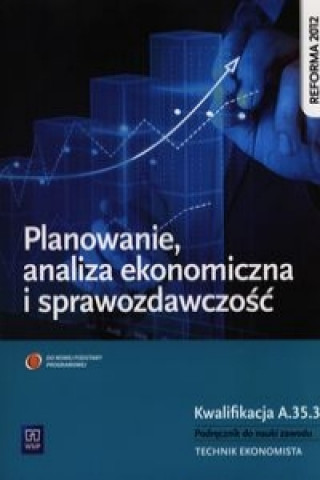 Könyv Planowanie, analiza ekonomiczna i sprawozdawczosc Damian Debski