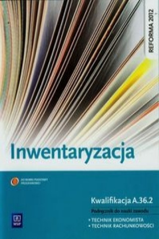 Kniha Inwentaryzacja Podrecznik do nauki zawodu technik ekonomista technik rachunkowosci Irena Frymark