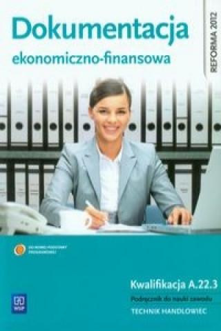 Livre Dokumentacja ekonomiczno-finansowa Zofia Mielczarczyk