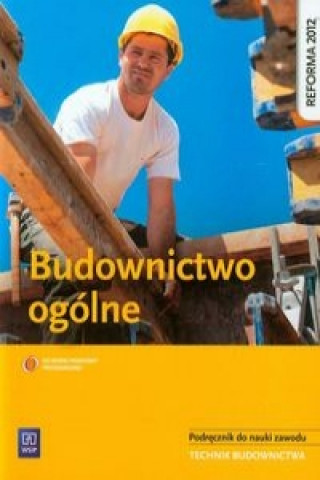 Book Budownictwo ogolne Podrecznik do nauki zawodu technik budownictwa Popek Mirosława