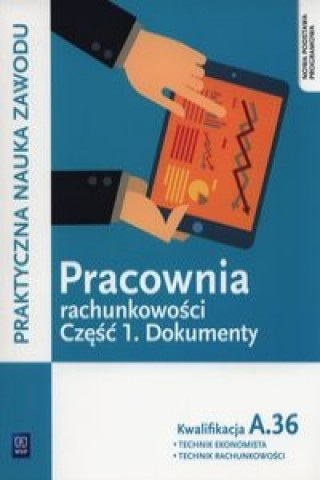 Kniha Pracownia rachunkowosci Czesc 1 Dokumenty Teresa Gorzelany