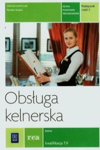 Książka Obsluga kelnerska Podrecznik Czesc 2 Danuta Lawniczak