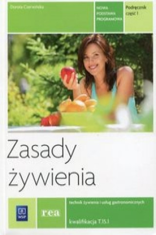 Book Zasady zywienia Podrecznik Czesc 1 Dorota Czerwinska