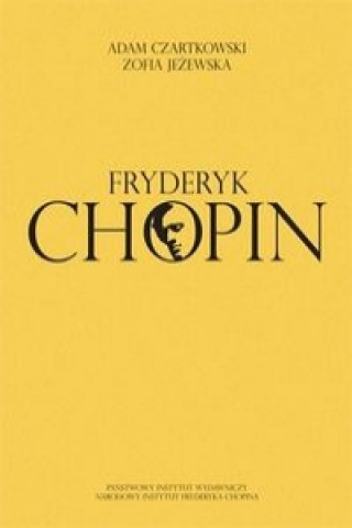 Carte Fryderyk Chopin Adam Czartkowski