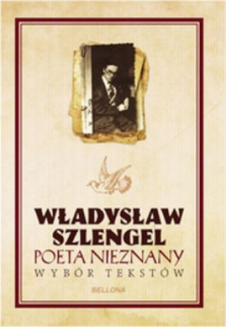 Книга Poeta nieznany Wybor tekstow Wladyslaw Szlengel