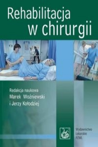 Könyv Rehabilitacja w chirurgii 