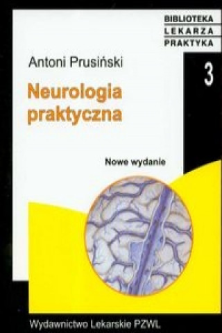 Buch Neurologia praktyczna Antoni Prusinski