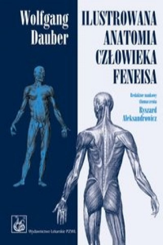 Kniha Ilustrowana anatomia czlowieka Feneisa Wolfgang Dauber