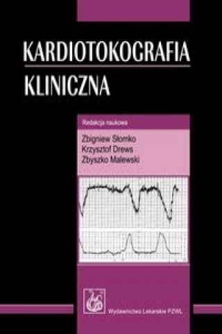 Kniha Kardiotokografia kliniczna 