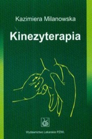 Book Kinezyterapia Kazimiera Milanowska