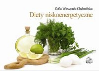 Carte Diety niskoenergetyczne Zofia Wieczorek-Chelminska