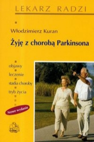 Carte Zyje z choroba Parkinsona Wlodzimierz Kuran