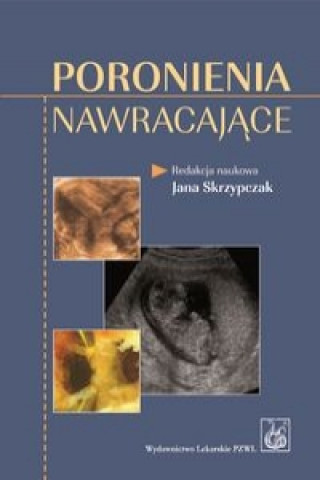 Книга Poronienia nawracajace Jan Skrzypczak