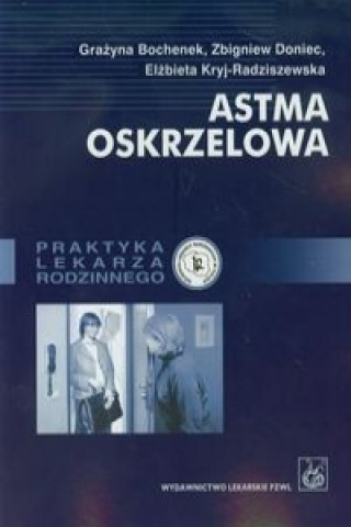 Book Astma oskrzelowa Elzbieta Kryj-Radziszewska