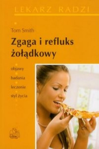 Книга Zgaga i refluks zoladkowy Tom Smith
