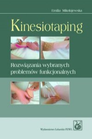 Kniha Kinesiotaping Emilia Mikolajewska