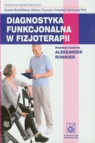 Book Diagnostyka funkcjonalna w fizjoterapii 