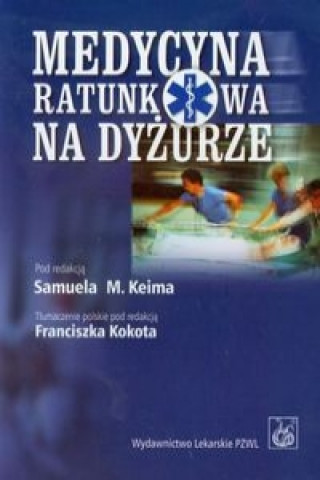 Könyv Medycyna ratunkowa na dyzurze 