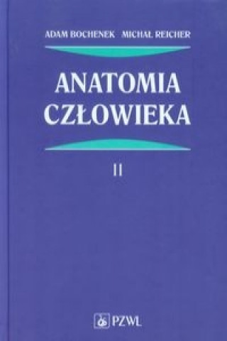 Книга Anatomia czlowieka Tom 2 Michal Reicher