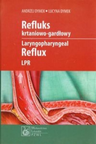 Carte Refluks krtaniowo gardlowy Andrzej Dymek