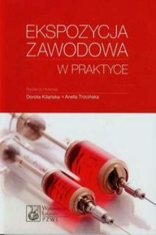 Книга Ekspozycja zawodowa w praktyce 