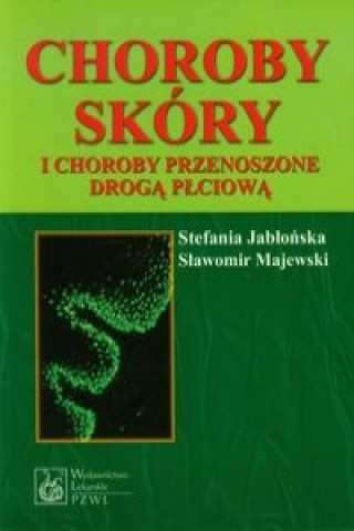 Book Choroby skory i choroby przenoszone droga plciowa Jabłońska Stefania