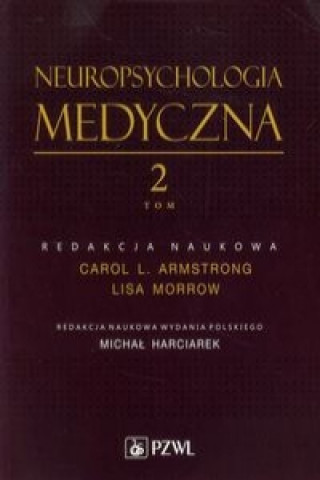 Kniha Neuropsychologia medyczna Tom 2 