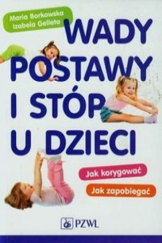 Book Wady postawy i stop u dzieci Maria Borkowska