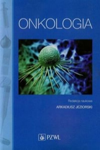 Kniha Onkologia Podrecznik dla pielegniarek 