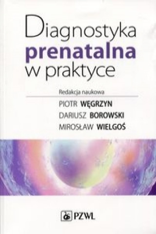 Книга Diagnostyka prenatalna w praktyce 