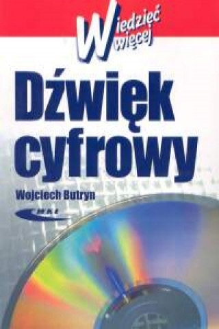 Könyv Dzwiek cyfrowy Wojciech Butryn