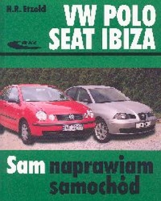 Книга Volkswagen Polo Seat Ibiza Sam naprawiam samochod Hans-Rüdiger Etzold
