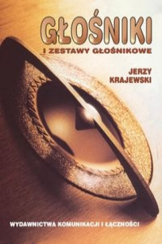 Könyv Glosniki i zestawy glosnikowe Jerzy Krajewski