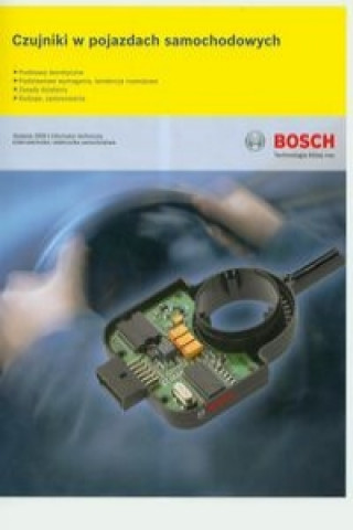 Kniha Bosch Czujniki w pojazdach samochodowych Marek Brzezanski