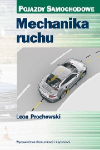 Kniha Mechanika ruchu Leon Prochowski