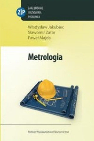 Kniha Metrologia Wladyslaw Jakubiak