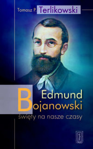 Carte Edmund Bojanowski Tomasz Terlikowski