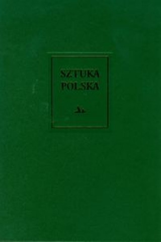 Kniha Sztuka polska Tom 2 Katarzyna Zalewska-Lorkiewicz