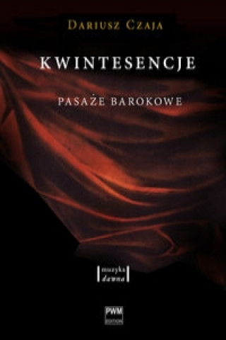 Книга Kwintesencje Dariusz Czaja