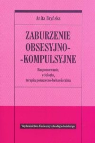Книга Zaburzenie obsesyjno- kompulsyjne Anita Brynska