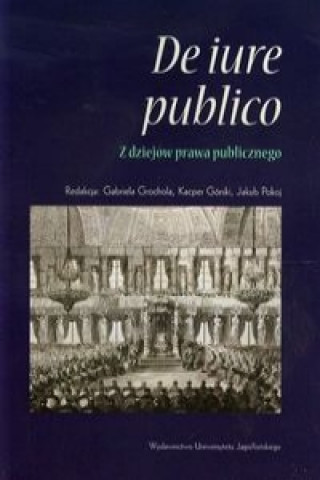 Kniha De iure publico Z dziejow prawa publicznego 