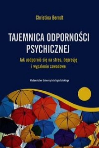 Buch Tajemnica odpornosci psychicznej Christina Berndt