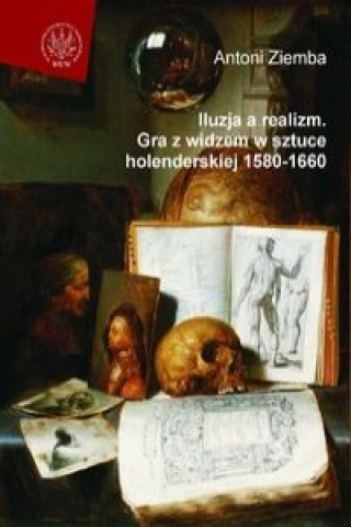 Book Iluzja a realizm Ziemba Antoni